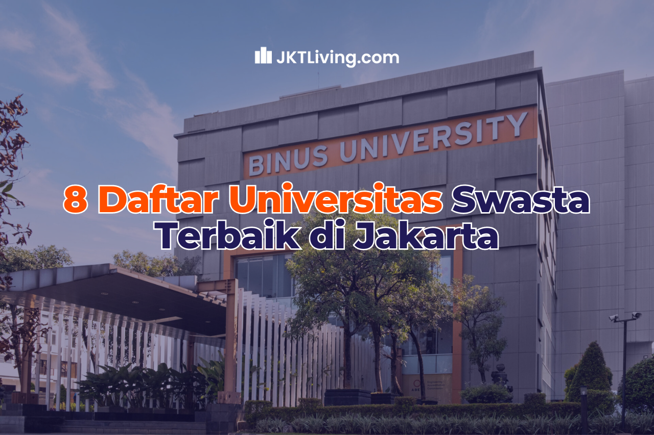 8 Daftar Universitas Swasta Terbaik di Jakarta