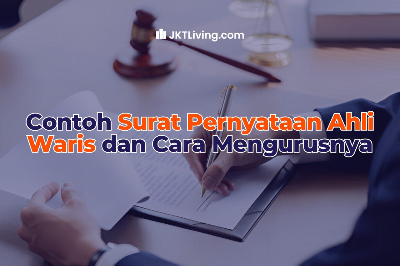 Contoh Surat Pernyataan Ahli Waris dan Cara Mengurusnya (2)