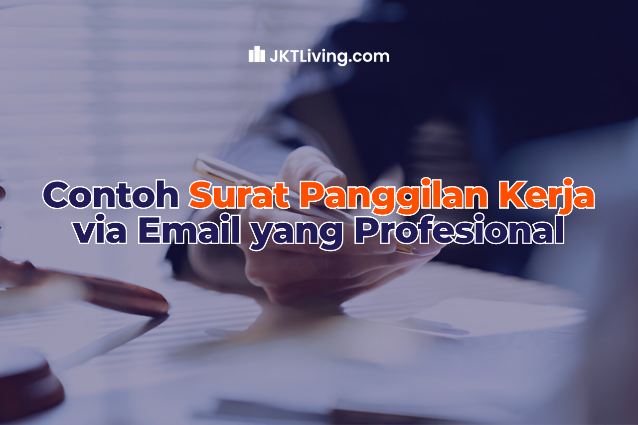 Contoh Surat Panggilan Kerja via Email yang Profesional